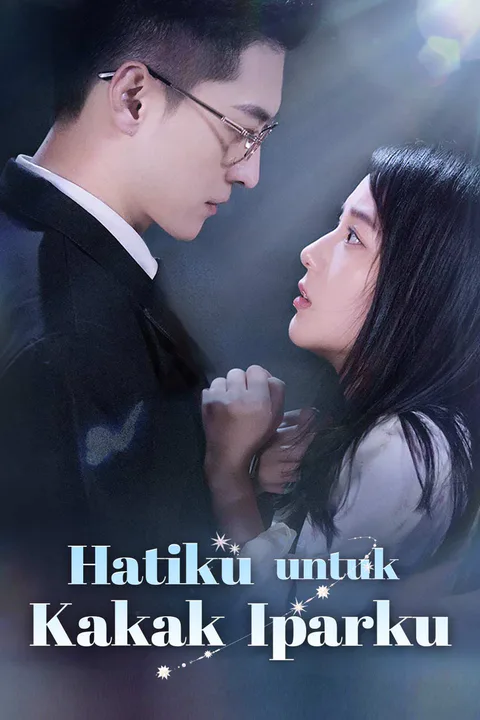 Poster Hatiku untuk Kakak Iparku