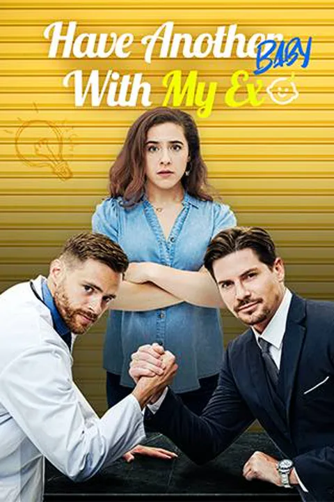 Have Another Baby with My Ex poster