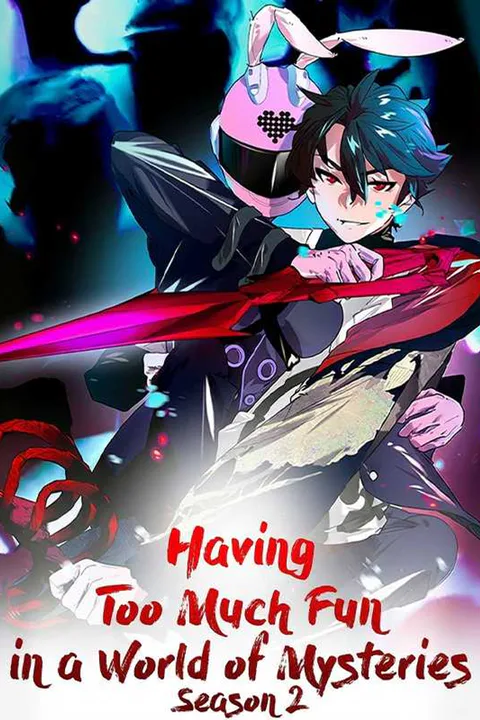 Having Too Much Fun in a World of Mysteries Season 2 poster