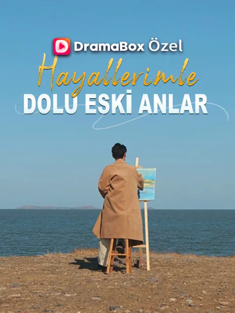 Hayallerimle Dolu Eski Anlar afişi