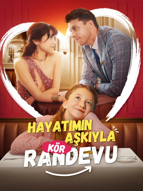 Hayatımın Aşkıyla Kör Randevu afişi