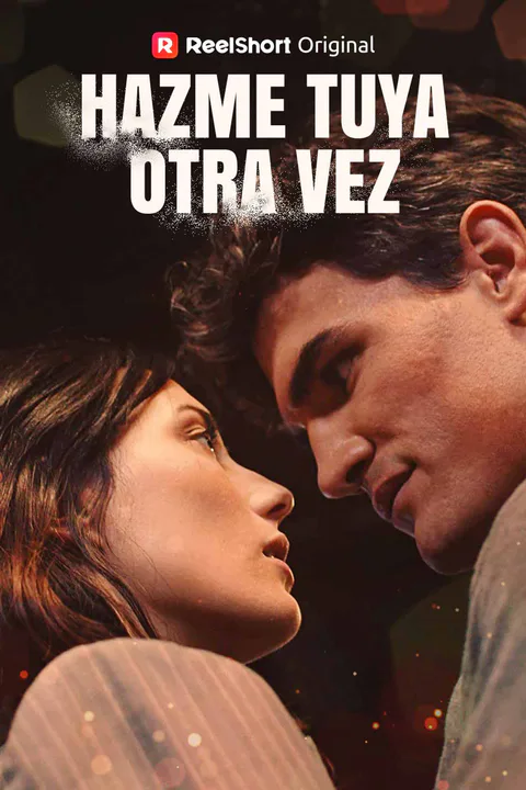 Póster de Hazme Tuya Otra Vez