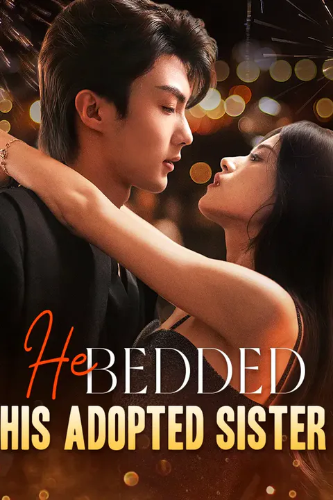 He Bedded His Adopted Sister poster
