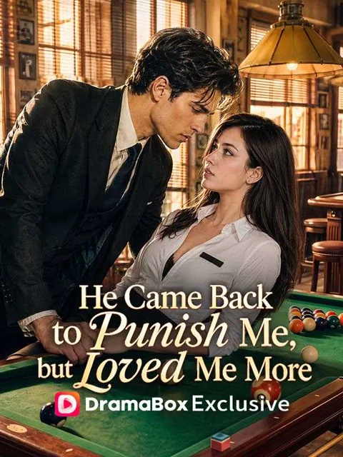 He Came Back to Punish Me, but Loved Me More poster