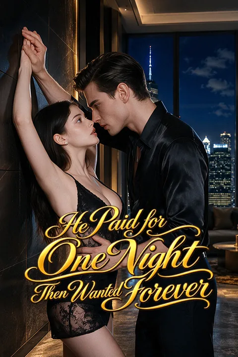 He Paid for One Night, Then Wanted Forever poster