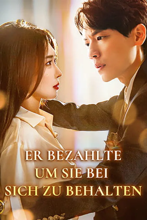 He Paid to Keep Her Close poster