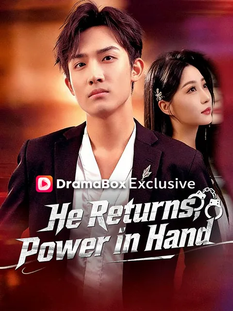 He Returns, Power in Hand poster