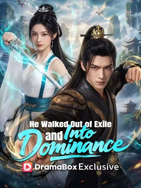 He Walked Out of Exile and Into Dominance(DUBBED) poster