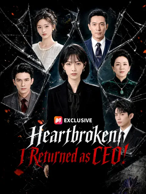 Heartbroken, I Returned as CEO! poster