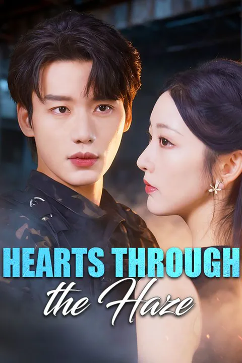 Hearts Through the Haze poster