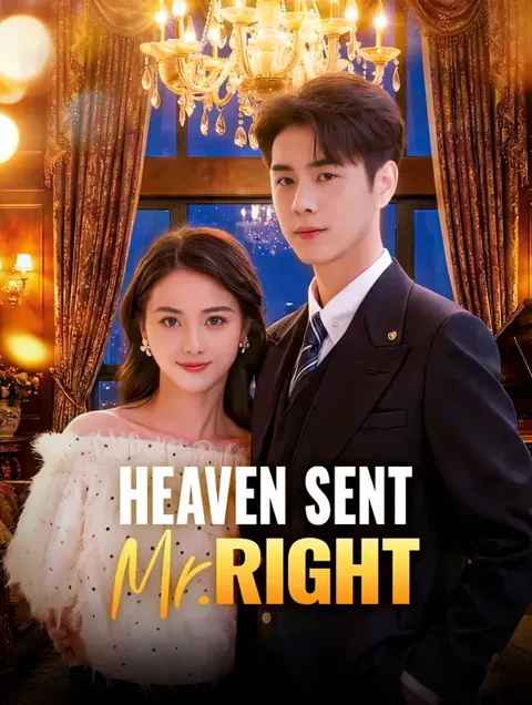 Heaven Sent Mr. Right poster