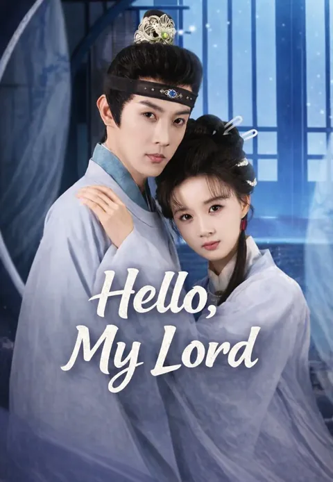 Hello, My Lord poster