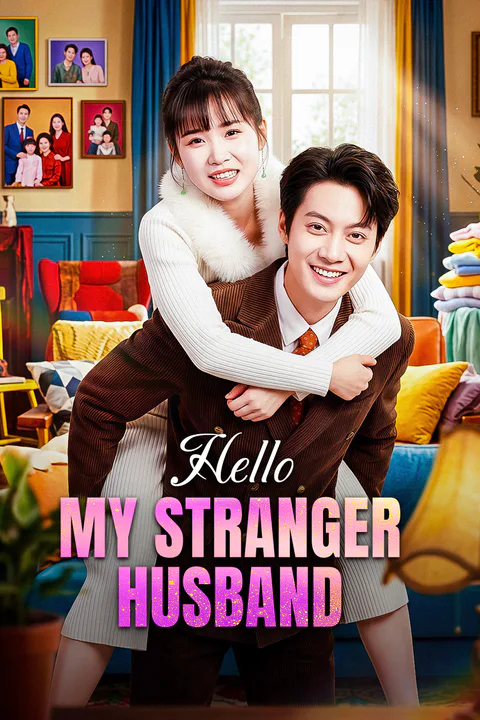 Hello, My Stranger Husband(Dubbed) poster