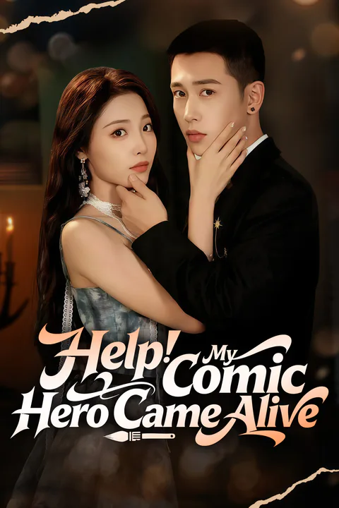 Help! My Comic Hero Came Alive poster