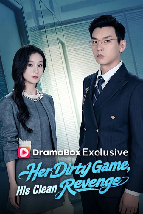 Her Dirty Game, His Clean Revenge poster