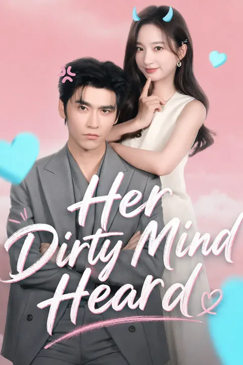 Her Dirty Mind Heard poster