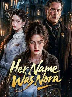 Her Name Was Nora poster