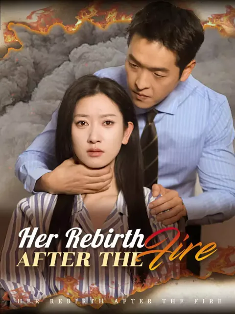 Her Rebirth After the Fire poster