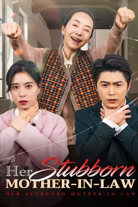 Poster Her Stubborn Mother-in-Law