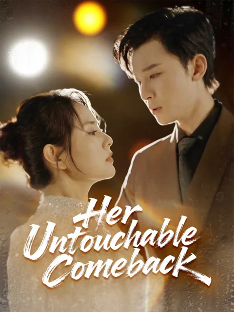 Her Untouchable Comeback poster