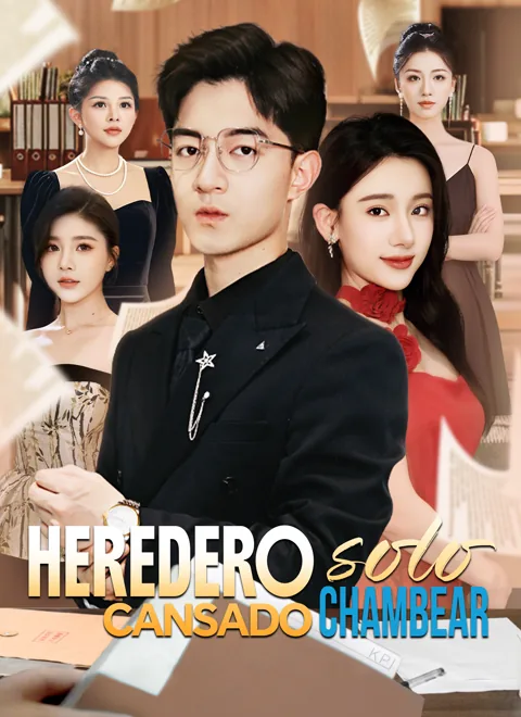 Póster de Heredero cansado, solo chambear.