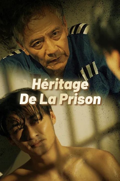 Affiche de Héritage de la Prison-1