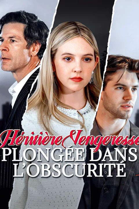 Affiche de Héritière Vengeresse Plongée dans l’Obscurité