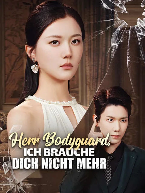 Poster von Herr Bodyguard Ich Brauche Dich Nicht Mehr