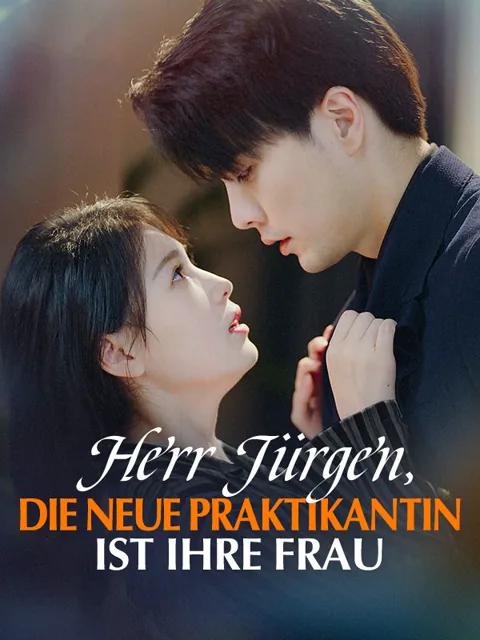Poster von Herr Jürgen, die neue Praktikantin ist Ihre Frau