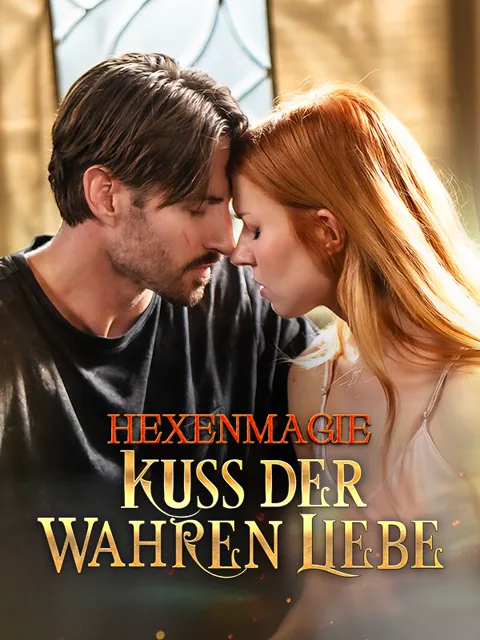 Poster von Hexenmagie: Kuss der wahren Liebe