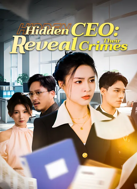 Hidden CEO: Reveal Their Crimes poster