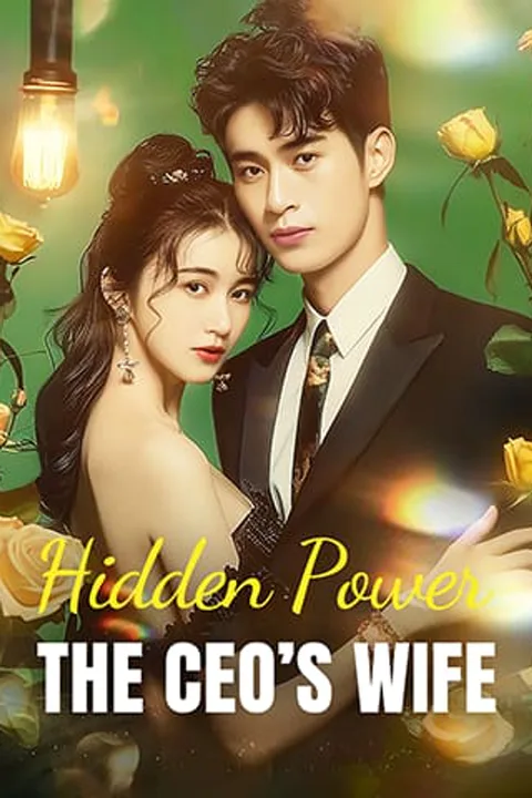 Hidden Power: The CEO’s Wife poster