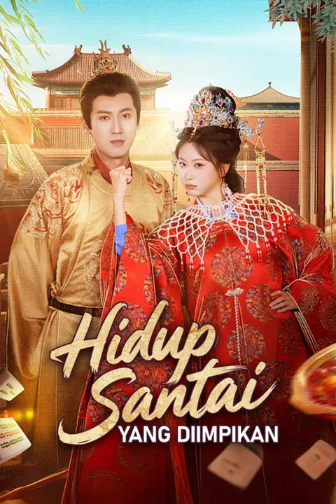 Poster Hidup Santai yang Diimpikan (Sulih Suara)