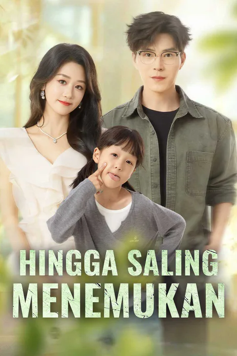 Poster Hingga Saling Menemukan