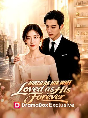 Hired as His Wife, Loved as His Forever poster