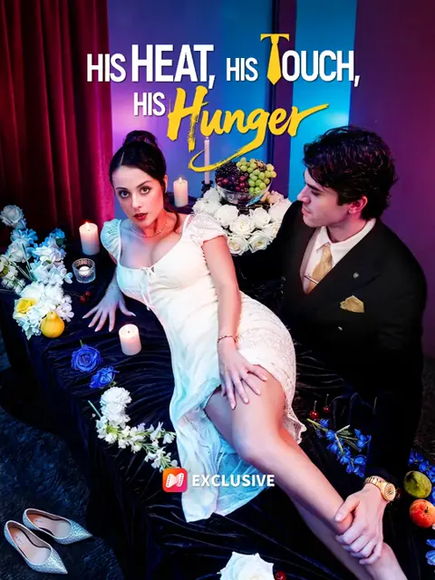 His Heat, His Touch, His Hunger poster