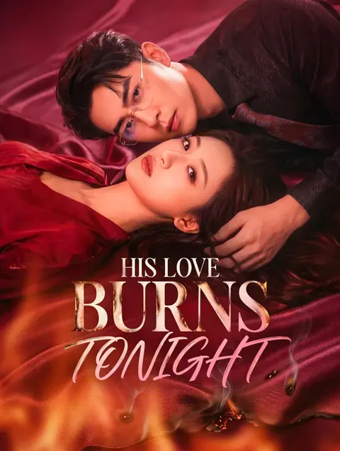 His Love Burns Tonight poster
