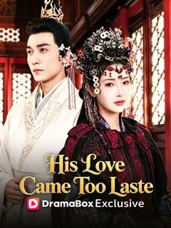 His Love Came Too Late poster