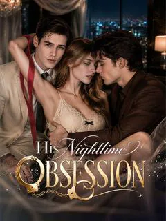 His Nighttime Obsession poster