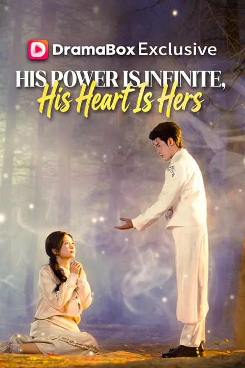 His Power Is Infinite, His Heart Is Hers poster