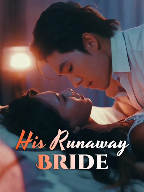 His Runaway Bride poster