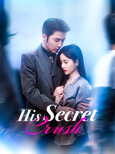 His Secret Crush [Dubbed] poster