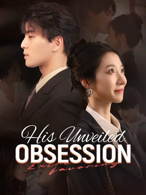 His Unveiled Obsession poster