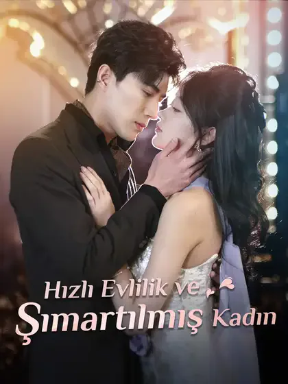 Hızlı Evlilik ve Şımartılmış Kadın afişi