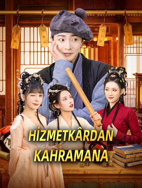 HİZMETKÂRDAN KAHRAMANA afişi