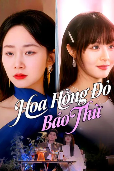 Poster Hoa Hồng Đỏ Báo Thù