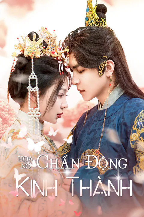 Poster Hoa Nở Chấn Động Kinh Thành