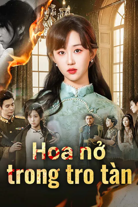 Poster Hoa nở trong tro tàn
