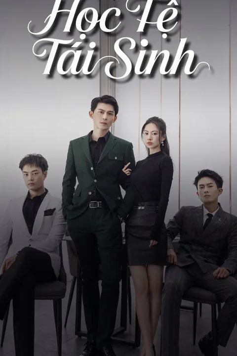 Poster Học Tệ Tái Sinh