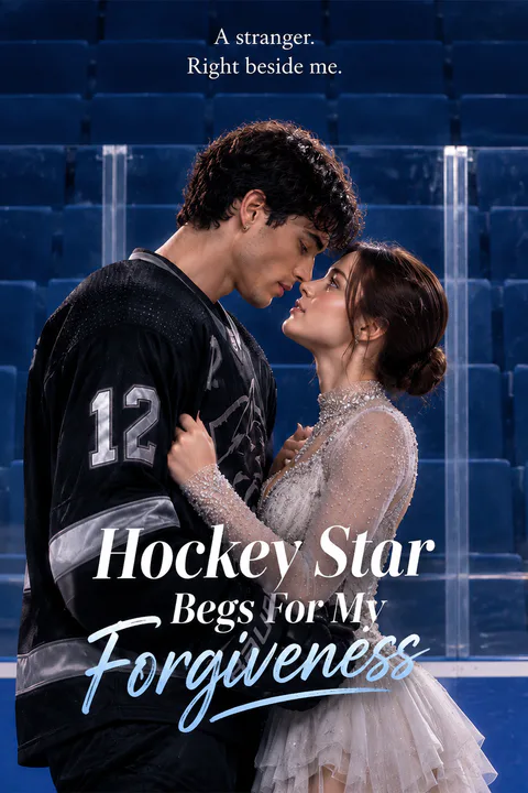 Hockey Star Begs For My Forgiveness poster
